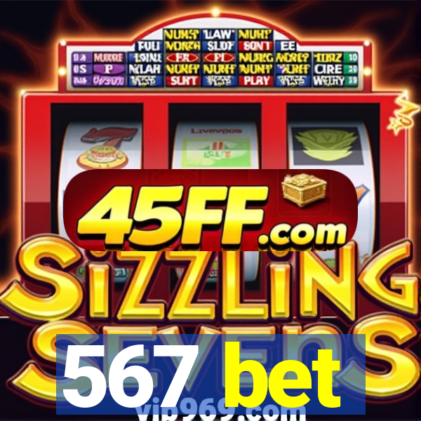 567 bet